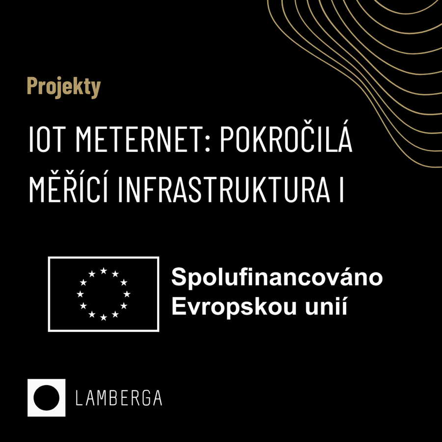 Projekt IoT MeterNet – pokročilá měřicí infrastruktura I byl podpořen z programu OP TAK Deep Tech