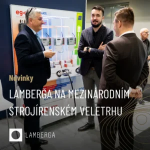 LAMBERGA na Mezinárodním strojírenském veletrhu: technologie pro chytrá města